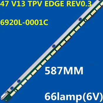 Новая 587 мм Светодиодная Лента Подсветки 66 ламп Для 47 V13 TPV EDGE REV0.3 6920L-0001C 6916L-1083A LED47R5200PDE