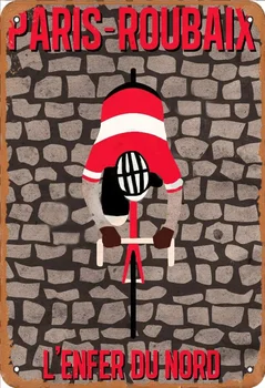 Велосипед Paris Roubaix L'Enfer Du Nord в стиле Ретро, Металлическая Жестяная Вывеска, Винтажная алюминиевая вывеска для домашнего кофе, декор стен 8x12 дюймов
