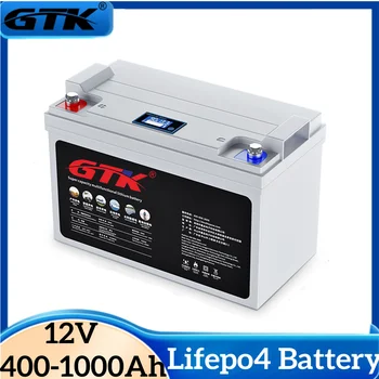GTK Lifepo4 12V Аккумулятор 400Ah 420Ah 500Ah 550Ah 600Ah 800Ah 1000Ah Литиевый для RV Солнечного Накопителя Резервного Питания Фотоэлектрической Энергии